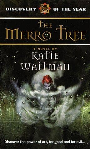 Cover of Merro Tree (Del Rey Discovery) by Katie Waitman