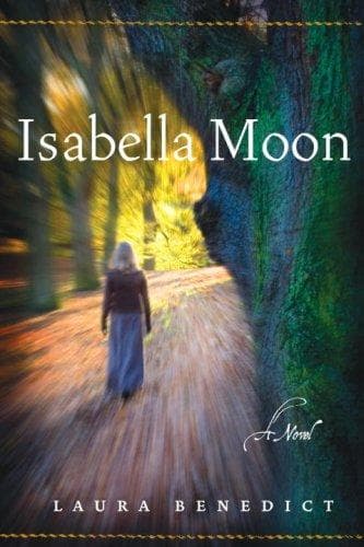 Cover of Isabella Moon by Laura Benedict