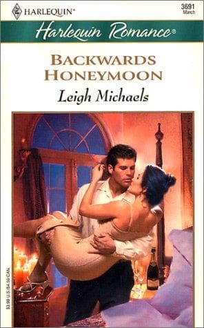 Cover of Backwards Honeymoon by Leigh Michaels