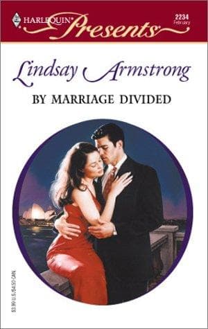 Cover of By Marriage Divided by Lindsay Armstrong