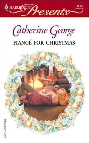 Cover of Fiance for Christmas by Catherine George