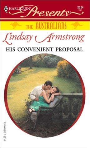 Cover of His convenient proposal by Lindsay Armstrong