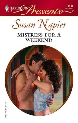 Cover of Mistress For A Weekend by Susan Napier