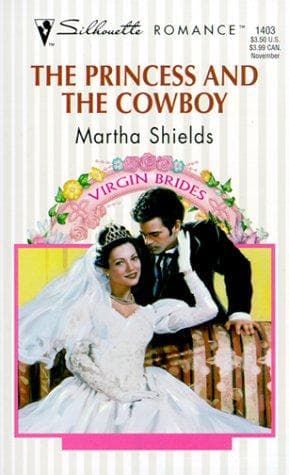 Cover of The Princess and the Cowboy by Martha Shields