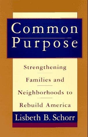 Cover of Common purpose by Lisbeth B. Schorr