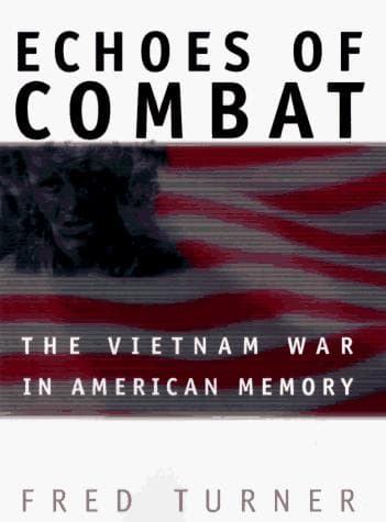 Cover of Echoes of combat by Fred Turner