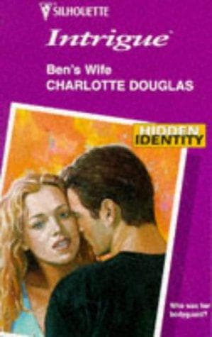 Cover of Ben's Wife by Charlotte Douglas