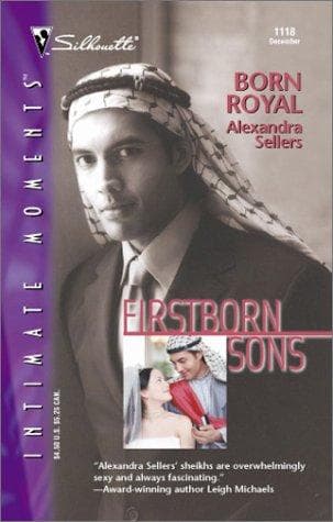 Cover of Born Royal (Firstborn Sons) by Alexandra Sellers