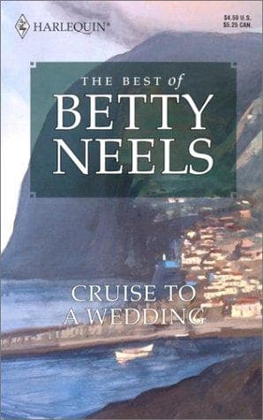 Cover of Cruise to a Wedding by Betty Neels