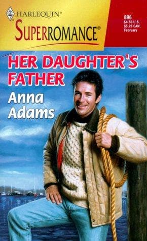 Cover of Her Daughter's Father by Anna Adams