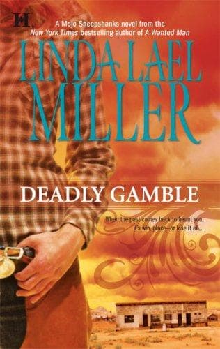 Cover of Deadly Gamble by Linda Lael Miller