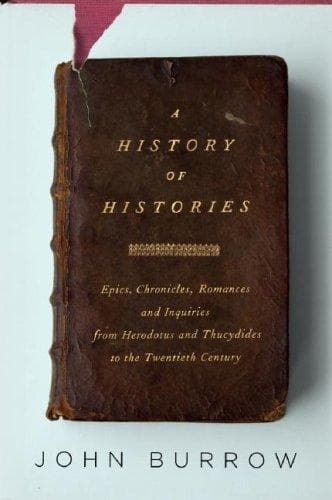Cover of A History of Histories by John Burrow