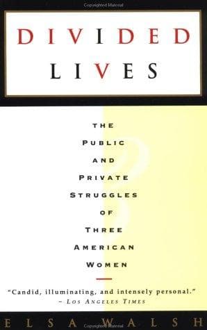 Cover of Divided lives by Elsa Walsh