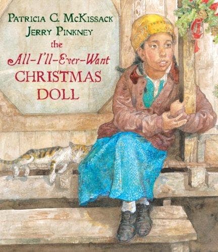 Cover of The All-I'll-Ever-Want Christmas Doll by Patricia McKissack
