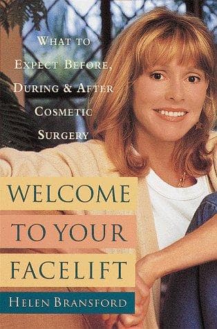 Cover of Welcome to your facelift by Helen Bransford