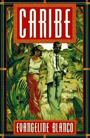 Cover of Caribe by Evangeline Blanco