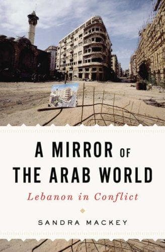 Cover of Mirror of the Arab World by Sandra Mackey
