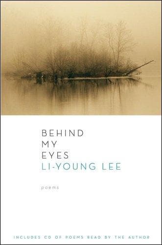 Cover of Behind My Eyes by Li-Young Lee
