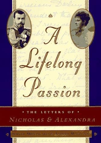 Cover of A lifelong passion by Nicholas II Emperor of Russia