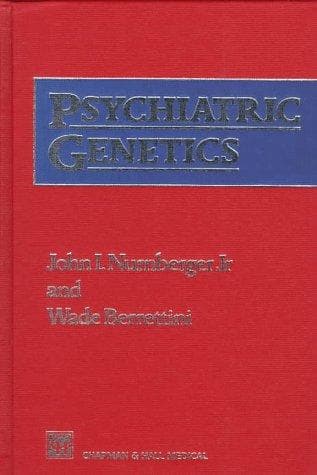 Cover of Psychiatric genetics by John I. Nurnberger Jr