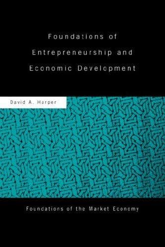 Cover of Foundations of Entrepreneurship and Economic Development by David A. Harper