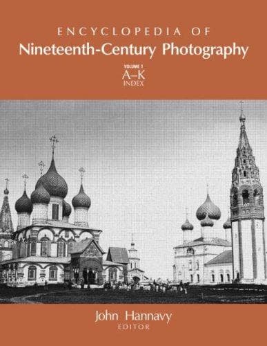 Cover of Encyclopedia of Nineteenth-Century Photography by John Hannavy