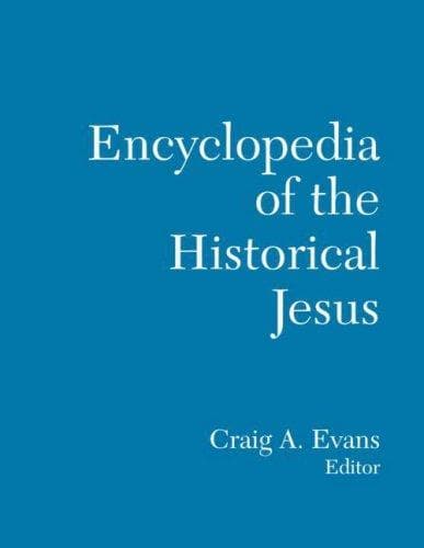 Cover of Encyclopedia of the Historical Jesus by Craig A. Evans
