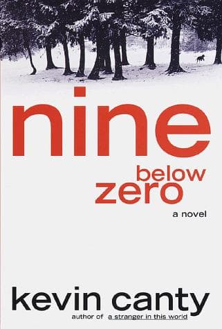 Cover of Nine Below Zero by Kevin Canty