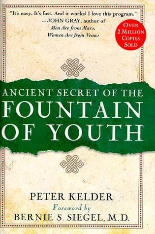 Cover of Ancient secret of the "Fountain of Youth" by Peter Kelder