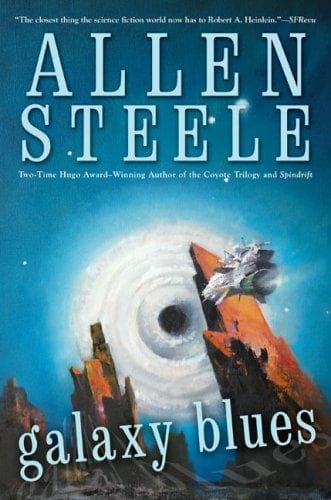 Cover of Galaxy blues by Allen M. Steele