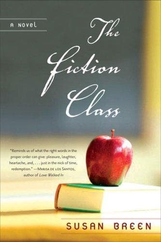Cover of The fiction class by Susan Breen