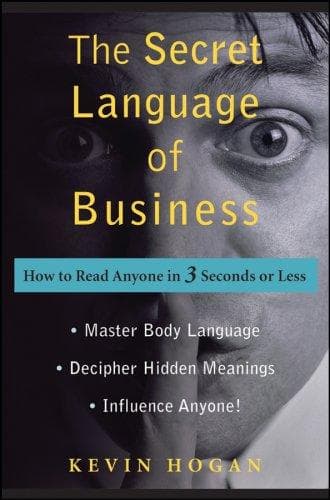 Cover of The secret language of business by Kevin Hogan