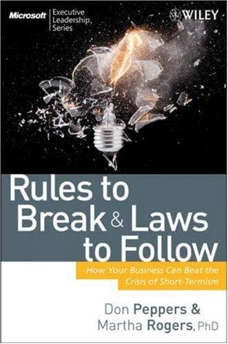 Cover of Rules to break and laws to follow by Don Peppers
