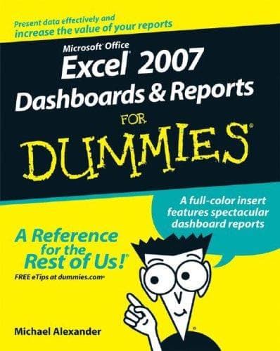 Cover of Excel 2007 Dashboards & Reports For Dummies (For Dummies (Computer/Tech)) by Michael Alexander