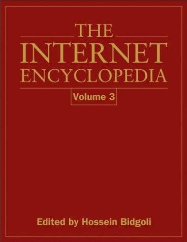 Cover of The Internet Encyclopedia by Hossein Bidgoli