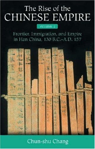 Cover of The Rise of the Chinese Empire by Chun-shu Chang