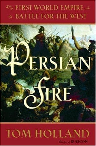 Cover of Persian Fire (Duplicate of OL17743875W) by Tom Holland