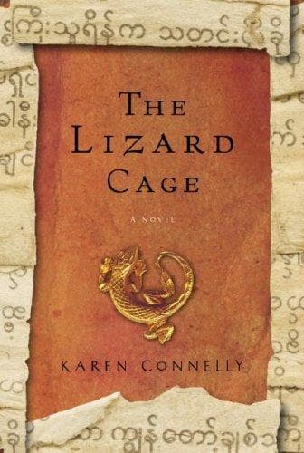 Cover of The lizard cage by Karen Connelly