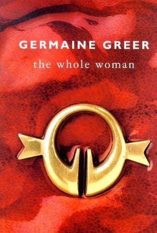Cover of Whole Woman, The by Germaine Greer