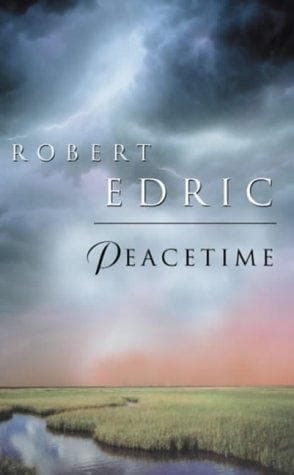 Cover of Peacetime by Robert Edric