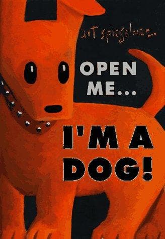 Cover of I'm a dog! by Art Spiegelman