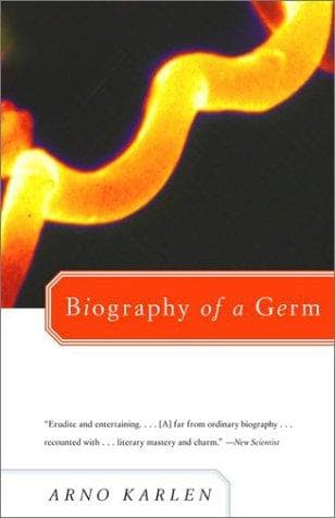 Cover of The Biography of a Germ by Arno Karlen