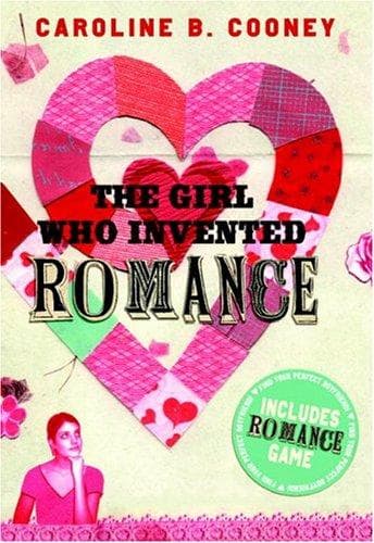 Cover of The Girl Who Invented Romance by Caroline B. Cooney