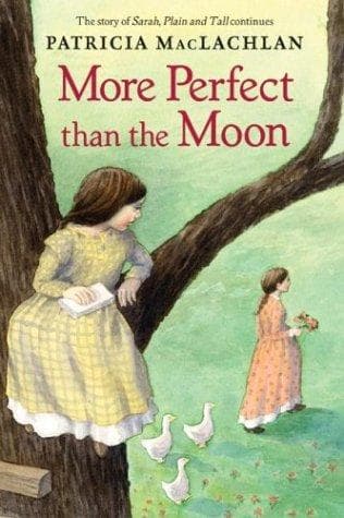 Cover of More Perfect than the Moon by Patricia MacLachlan
