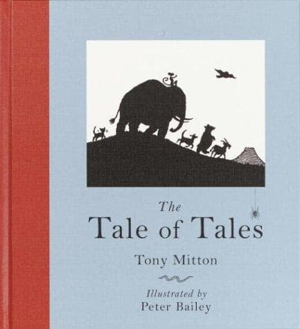 Cover of The tale of tales by Tony Mitton