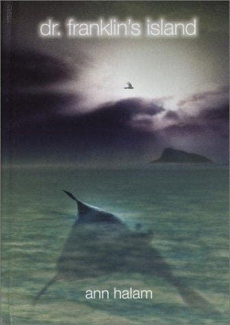 Cover of Dr. Franklin's Island by Ann Halam