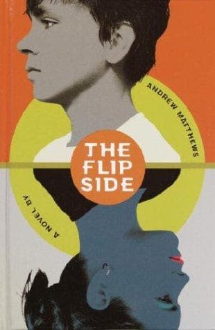 Cover of The Flip Side by Andrew Matthews