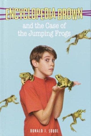 Cover of Encyclopedia Brown and the case of the jumping frogs by Donald J. Sobol