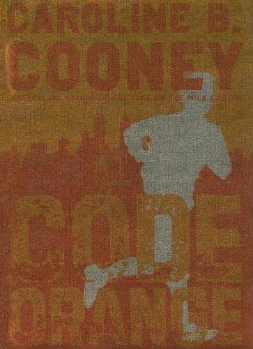 Cover of Code Orange by Caroline B. Cooney