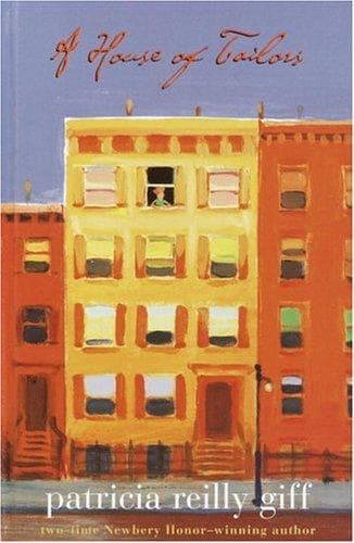 Cover of A house of tailors by Patricia Reilly Giff